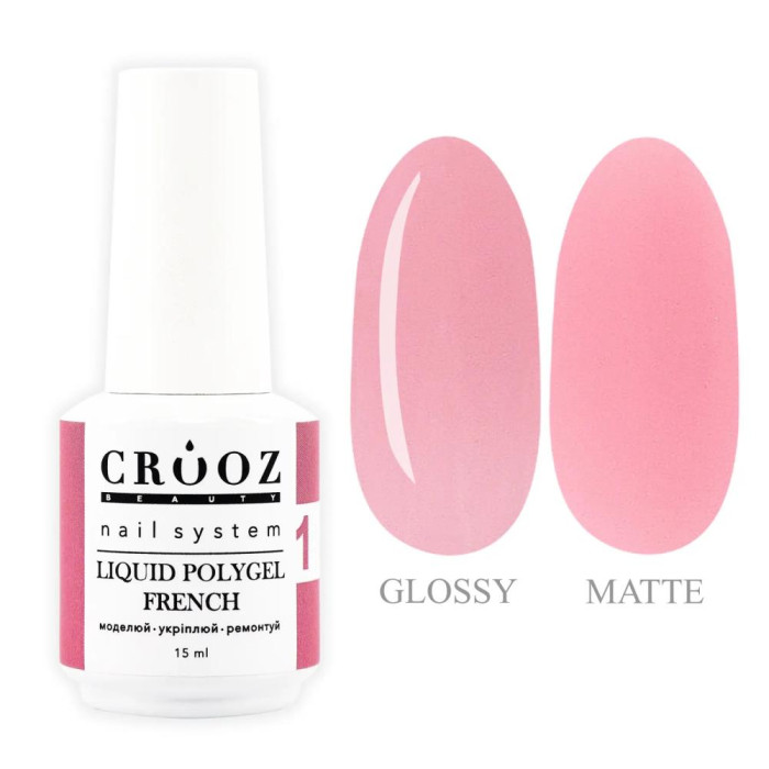 Crooz Liquid Polygel French №01 - рідкий полігель, ніжно рожевий, 15 мл