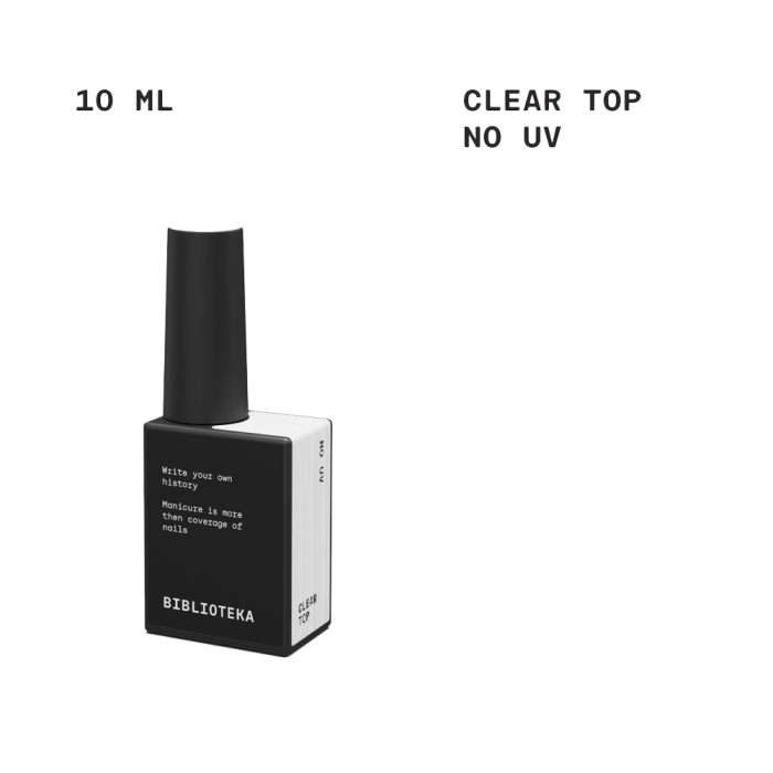 Топ без липкого шару Biblioteka Clear Top UV, БЕЗ УФ-фільтрів, 10 мл
